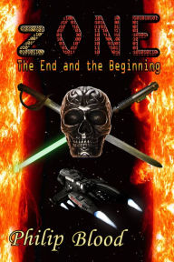 Title: zONE: The End and the Beginning, Author: Philip Blood