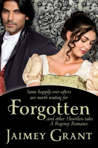 Title: Forgotten, and other Heartless tales, Author: Jaimey Grant