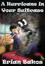 A Hurricane in Your Suitcase