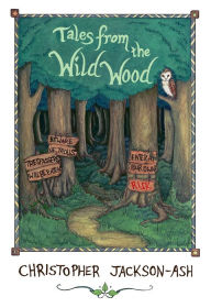 Tales from the Wild Wood