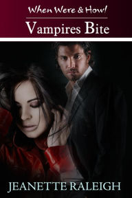 Vampires Bite: When Were & Howl Book 2