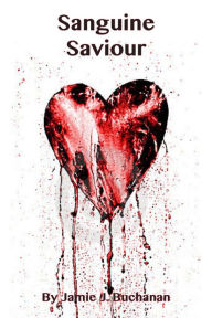 Sanguine Saviour