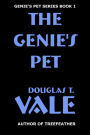 The Genie's Pet (Genie's Pet Book 1)