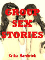 Group Sex Stories (Five Hardcore Erotica Stories)