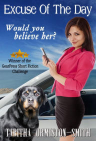 Title: Excuse of the Day, Author: Tabitha Ormiston-Smith