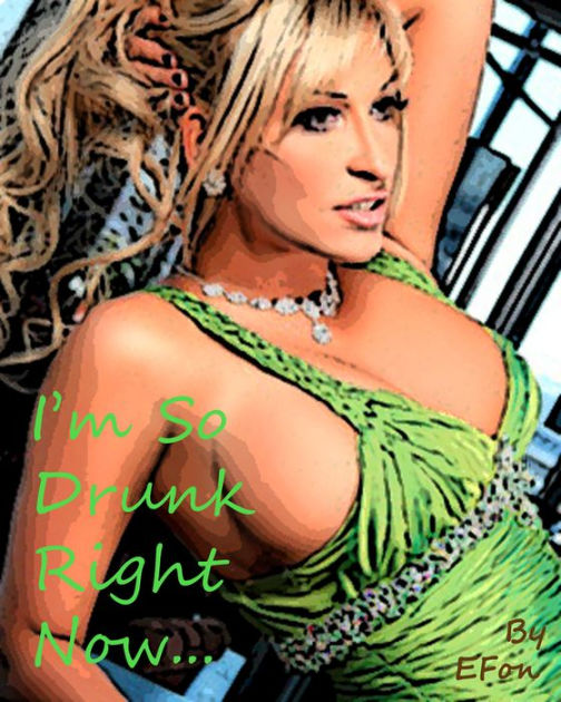 i-m-so-drunk-right-now-by-efon-ebook-barnes-noble