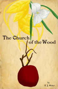 The Church of the Wood