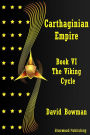 Carthaginian Empire: Book 6 - The Viking Cycle