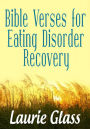 Bible Verses for Eating Disorder Recovery