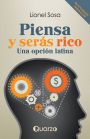 Piensa y serás rico. Una opción latina