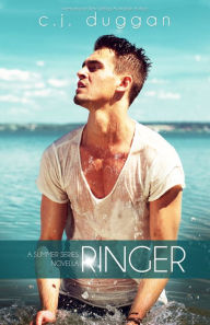 Title: Ringer (The Summer Series Novella) (Volume 3.5), Author: C. J. Duggan