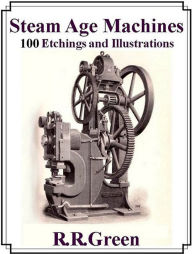 Title: Steam Age Machines, Author: R. R. Green