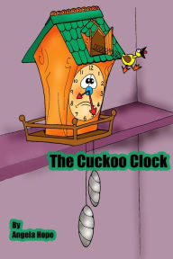 Title: The Cuckoo Clock, Author: Angela Hope