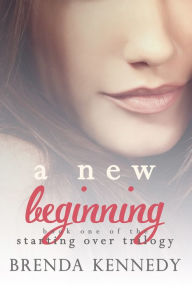 Title: A New Beginning, Author: Brenda Kennedy