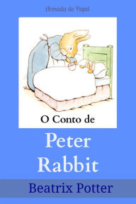 Title: O Conto de Peter Rabbit (Traduzido), Author: Armada de Papel