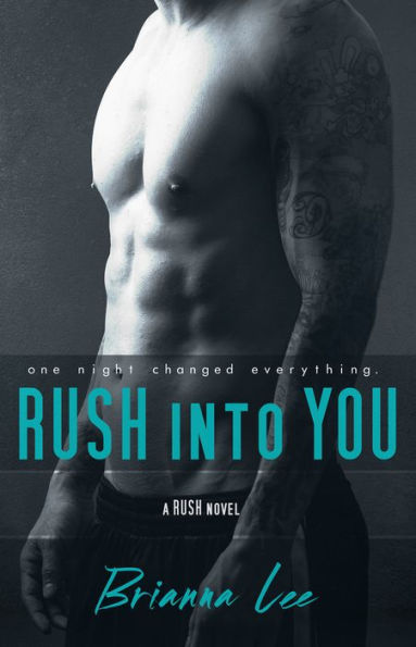 Rush Into You