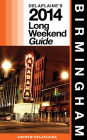 Birmingham (Ala.) - The Delaplaine 2014 Long Weekend Guide