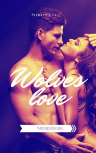 Title: Wolves Love, Author: Breukelen Girl