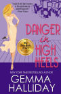 Danger in High Heels (High Heels Series #7)