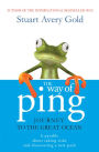 The Way of Ping: Journey to the Great Ocean