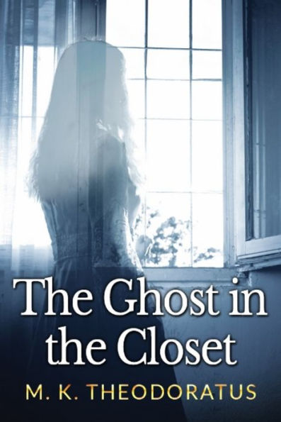 The Ghost in the Closet