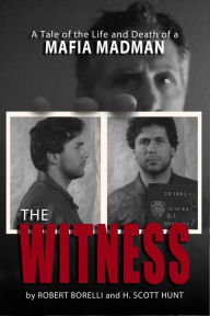 Title: The Witness, Author: Robert Borelli