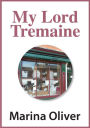 My Lord Tremaine