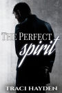 The Perfect Spirit