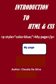 Title: Introduction to HTML & CSS, Author: Claudia Da Silva