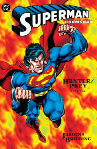 Title: Superman/Doomsday: Hunter/Prey #1, Author: Dan Jurgens