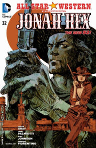 Title: All Star Western (2011- ) #32, Author: Jimmy Palmiotti