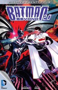 Title: Batman Beyond 2.0 (2013- ) #24, Author: Kyle Higgins