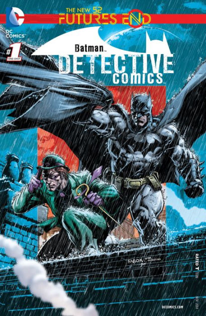 Detective Comics: Futures End #1 By Brian Buccellato, Fabrizio ...