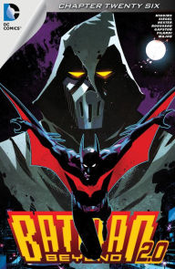 Title: Batman Beyond 2.0 (2013- ) #26, Author: Kyle Higgins