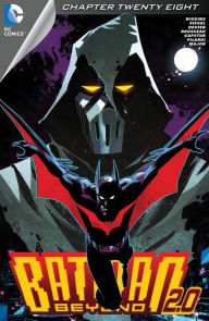 Title: Batman Beyond 2.0 (2013-) #28, Author: Kyle Higgins