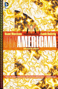 The Multiversity: Pax Americana: In Which We Burn (2014-) #1