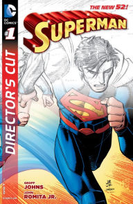 Title: Superman by Geoff Johns and John Romita Jr. Director's Cut (2014-) #1, Author: Geoff Johns