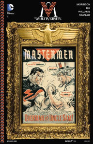 Title: The Multiversity: Mastermen (2015-) #1, Author: Grant Morrison