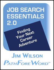 Title: Job Search Essentials 2.0, Author: Jim Wilson