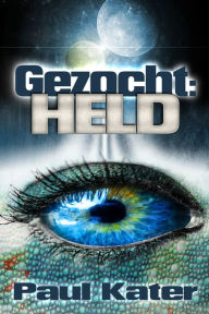 Title: Gezocht: held, Author: Paul Kater