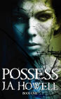 Possess (#1, The Possess Saga)