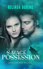 Savage Possession (The Mystic Wolves #5)