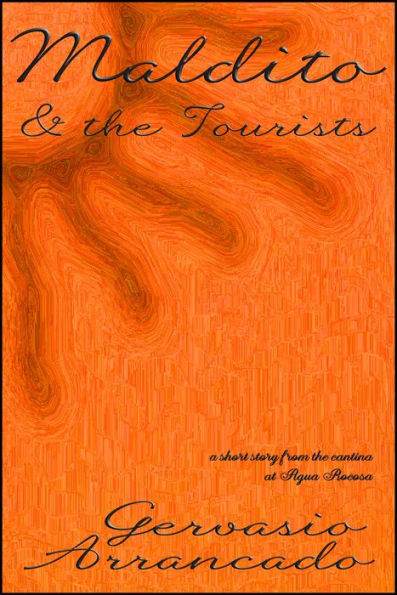 Maldito & the Tourists