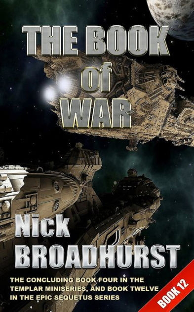 The Book Of War By Nick Broadhurst 