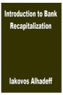 Introduction to Bank Recapitalization