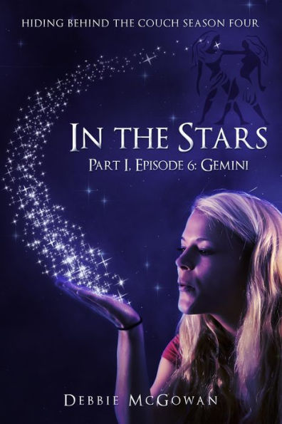 In The Stars Part I, Episode 6: Gemini