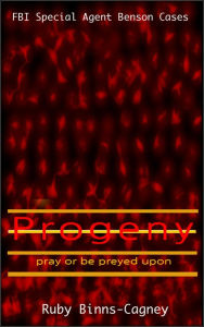 Title: Progeny, Author: Ruby Binns-Cagney