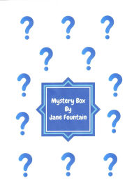 Title: Mystery Box, Author: Jane Fountain