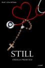 Still: Book One of the Still Series