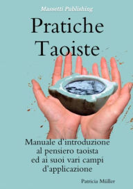 Title: Pratiche Taoiste, Author: Patricia Müller